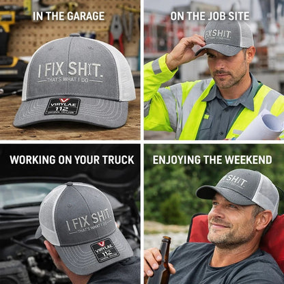 🔥Last Day 49% OFF - 🛠 I Fix Shit Trucker Hat – Funny Mechanic & Fixer Cap🧢✨(Breathable & Lightweight Comfort & Unisex Fit)