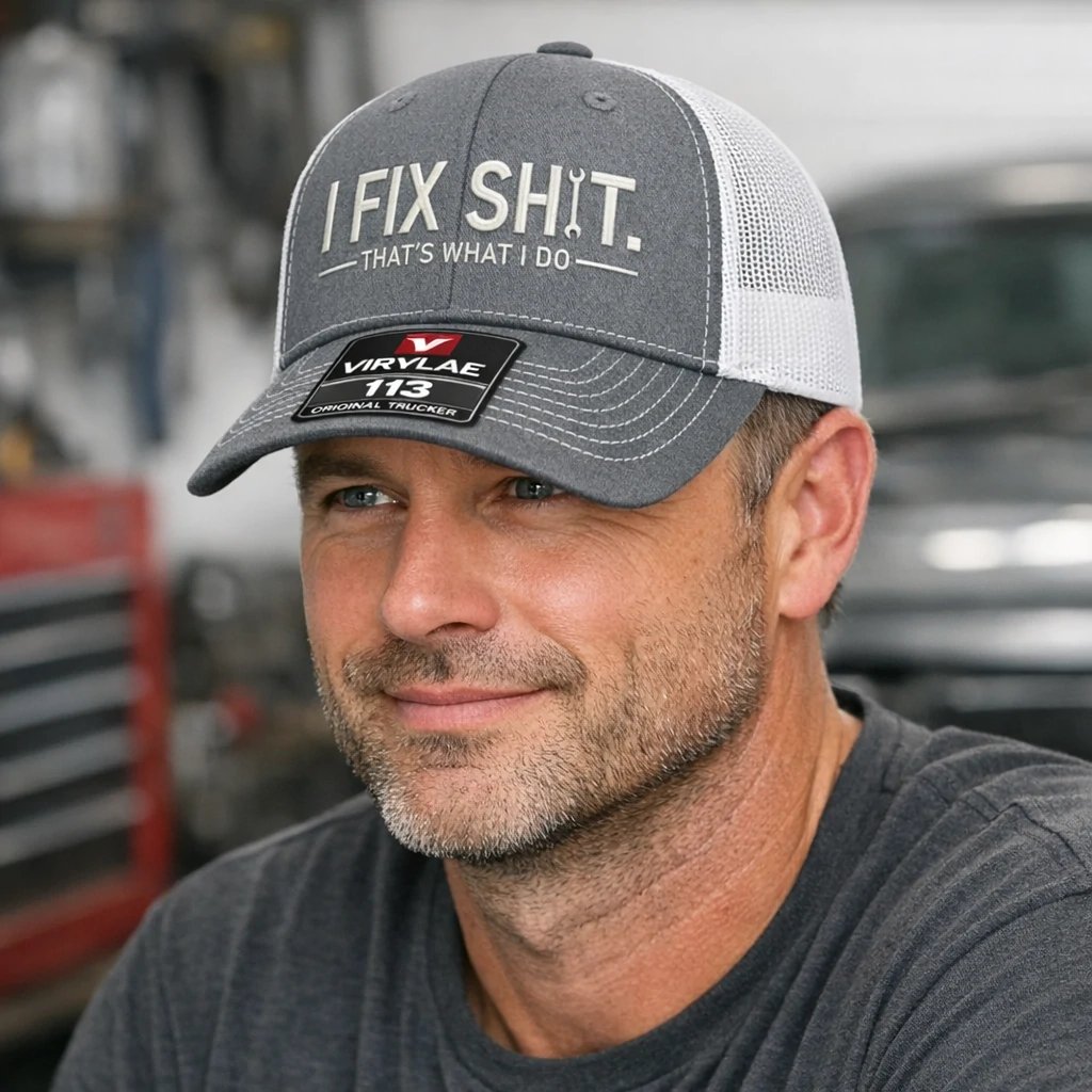 🔥Last Day 49% OFF - 🛠 I Fix Shit Trucker Hat – Funny Mechanic & Fixer Cap🧢✨(Breathable & Lightweight Comfort & Unisex Fit)